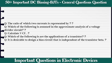 MCQ Questions DC Biasing-BJTs - General Questions with Answers