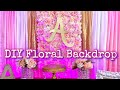 #DIY Floral Backdrop| #girl Birthday Decoration| #weddingBackdrop