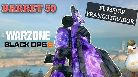 *Barrett 50 El Mejor Sniper De Warzone 6 Guia Y Mejor Clase Modificador 4 De AMR Warzone Black Ops 6