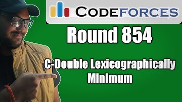 Codeforces Round 854| Problem C:Double Lexicographically Minimum | complete logic + code exp | Hindi