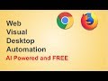 Web, Visual and Desktop Automation | AI Powered and FREE