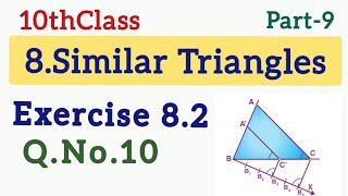 10thClass, Similar Triangles, Exercise 8.2, Q.No.10  @Maths World Makes Smart In Telugu