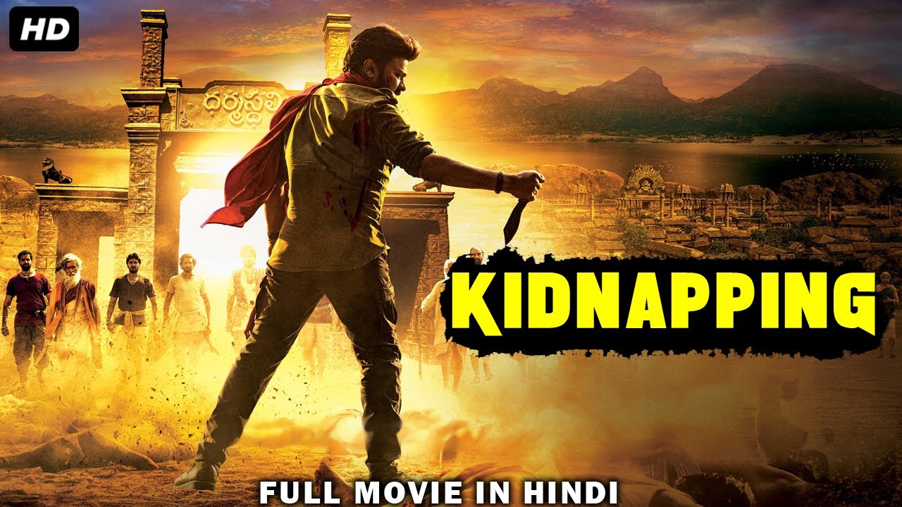 Kidnapping Full Movie Hindi Dubbed | South Indian Movie | Varalaxmi Sarathkumar, Sathyaraj