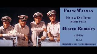 Franz Waxman: Mister Roberts (1955)