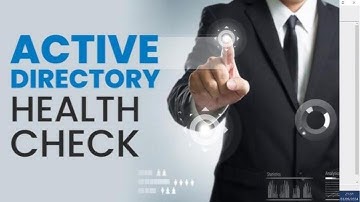 Active Directory health check with PowerShell scri