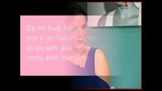 Miniatura de vídeo de "Anida Idrizovic - Nemoj o meni (Sa Tekstom)"