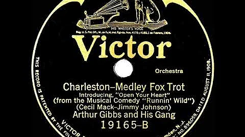 1923 Arthur Gibbs - Charleston (intro: Open Your H...