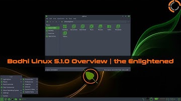 Bodhi Linux 5.1.0 Overview | the Enlightened Linux Distribution | OG Linux