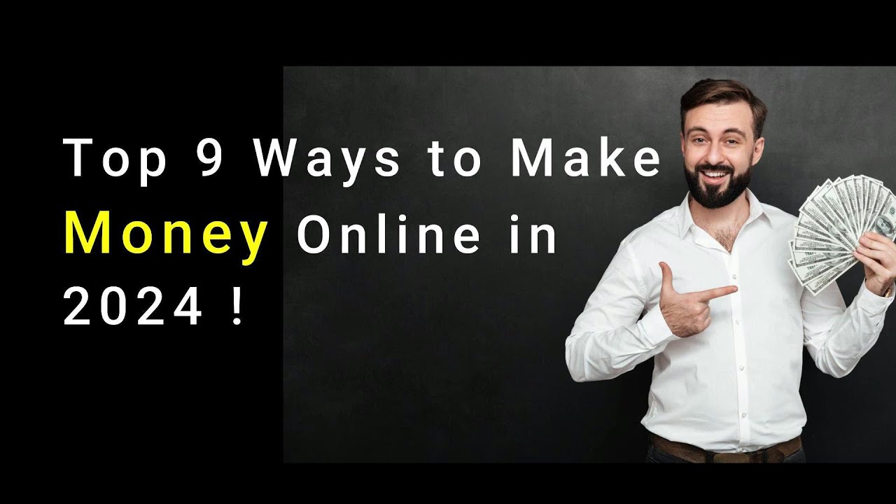 Top 9 Ways to Make Money Online in 2024 ! #trending #howto # ...