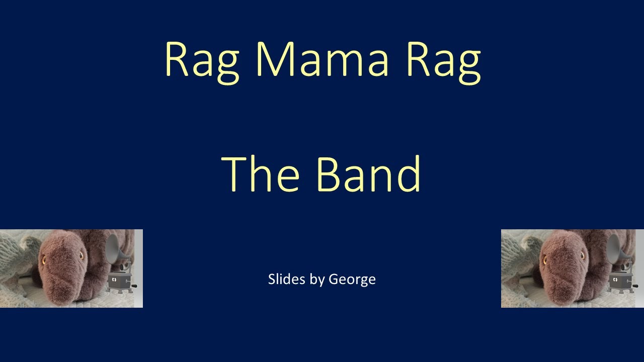 The Band Rag Mama Rag karaoke - YouTube