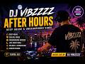 🌙 DJ VIBZZZZ – AFTER HOURS | Deep House & Underground Vibes 2026