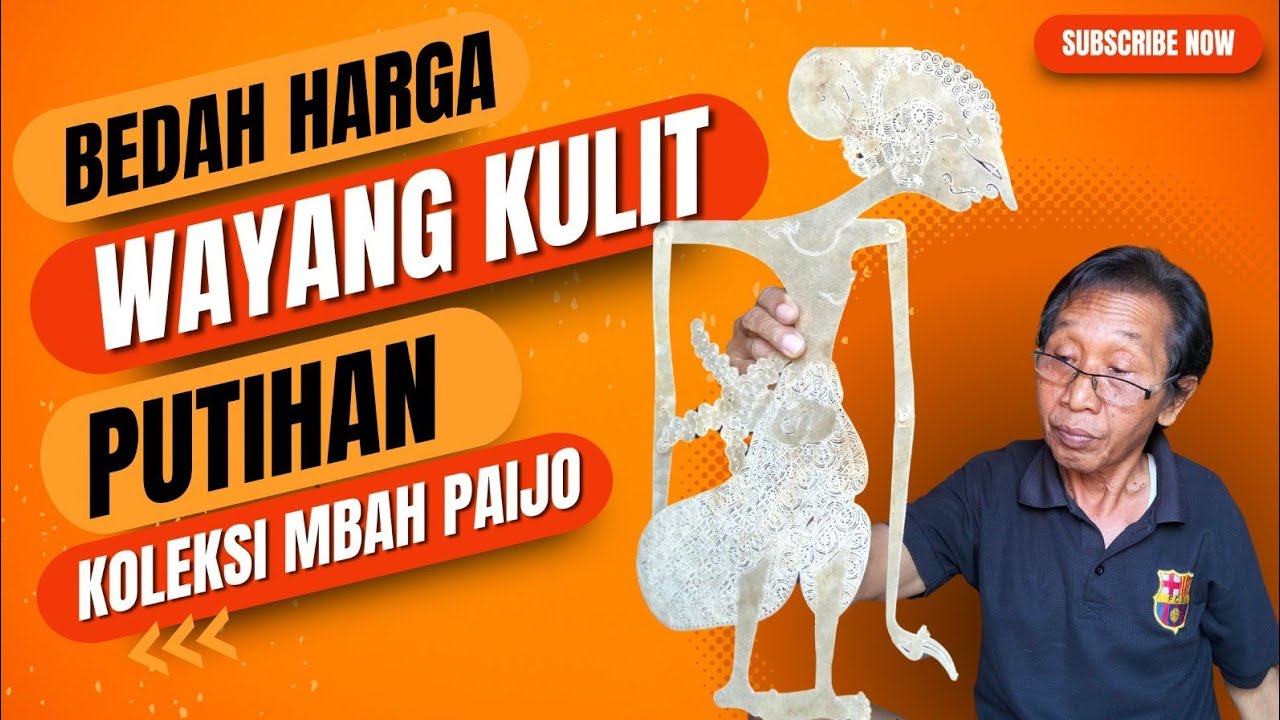 BEDAH HARGA WAYANG PUTIHAN KOLEKSI MBAH PAIJO KEPUHSARI MANYARAN WONOGIRI