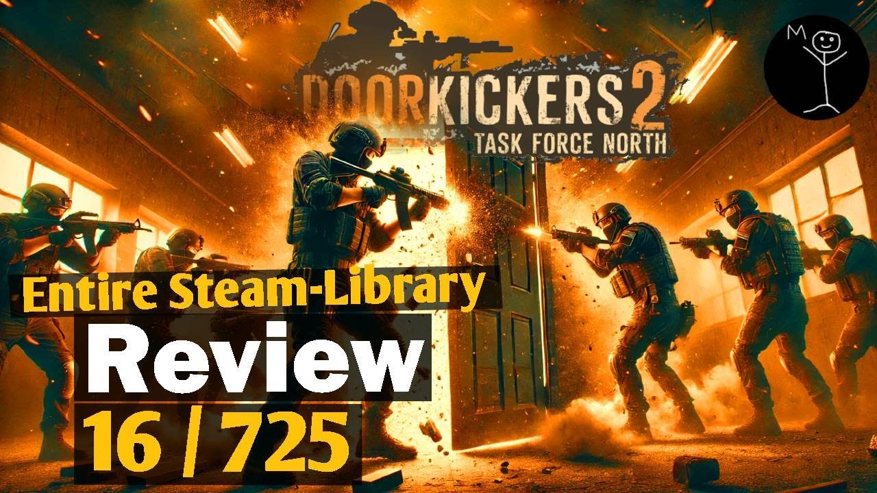 Door Kickers 2 - Reviewing my entire Steam Library #16