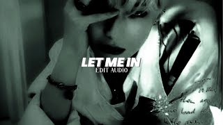 enhypen - let me in // edit audio (rq)