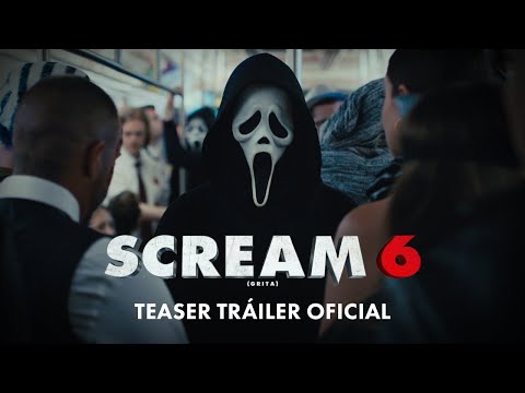 Scream 6 (Grita) | Teaser Tráiler Oficial (SUBTITULADO) | En cines, 2023