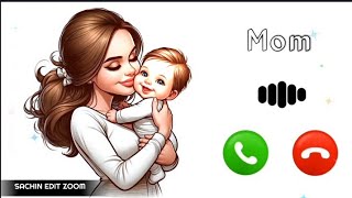 I love you Mama Ringtone 2025 💞 Mama Ringtone 💝 English Ringtone | Mom Ringtone | Mom Love Ringtone✨