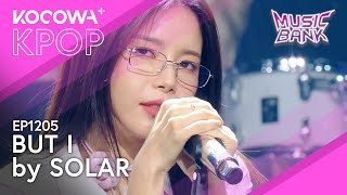 Solar - But I | Music Bank EP1205 | KOCOWA+