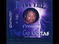 Drama F.O.E. Presents - The Go Gettas Compilation Vol. 1 (2003) [Chicago IL] [Full Album]