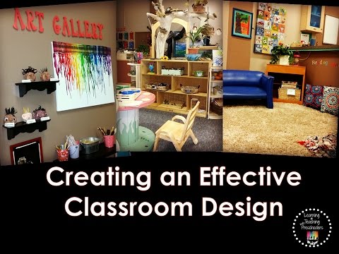 Creating and Effective Classroom Design