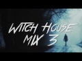 WitchHouse Mix 2016 #3