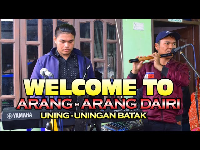 WELCOME TU ARANG ARANG DAIRI UNING UNINGAN BATAK class=