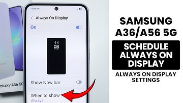 Samsung A36/A56: Schedule Always on Display - AOD Settings