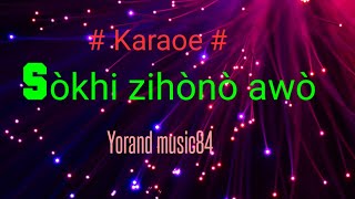 Karaoke Nias// sökhi zihönö awö// Yorand music 84.
