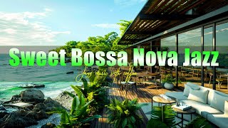 Fresh Happy morning positive Bossa Nova jazz music for work, study & for classroom⛅🍀🍀