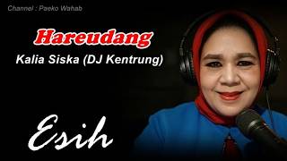 Hareudang - Kalia Siska Vocal Esih & aEko
