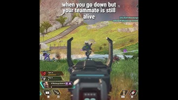 When you go down and your teammate is still alive | Apex Legends #Shorts