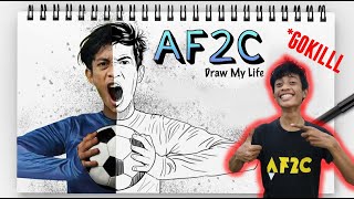 Draw My Life AF2C - Nonton Bareng Perjalanan Hidup Menjadi Youtuber Sepakbola Nomor 1 INDONESIA