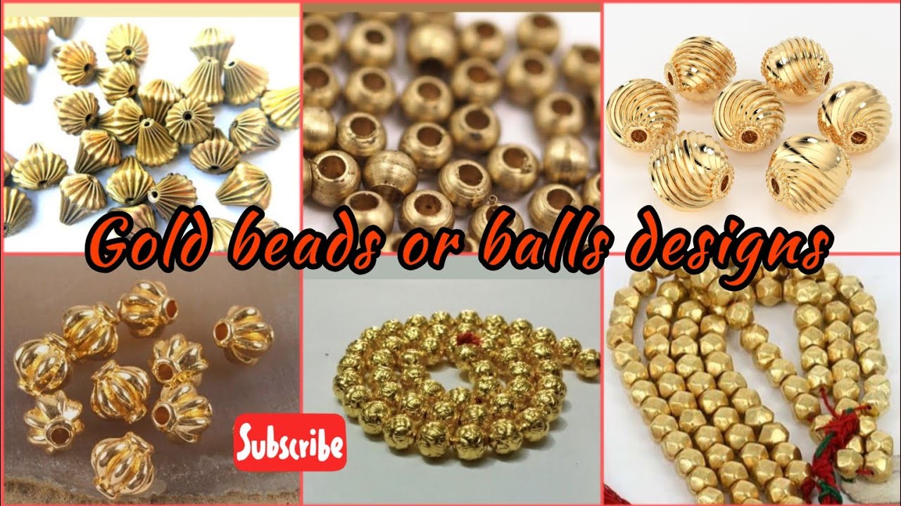 gold gundlu for beads or balls designs collections // gold balls weight as  per gram 