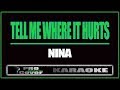 Tell me whre it hurts - NINA (KARAOKE)