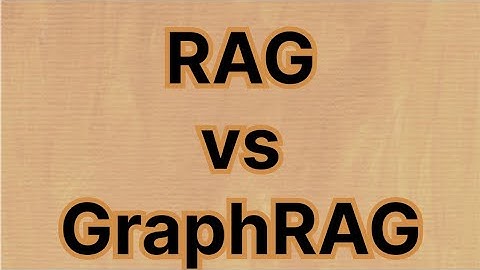 GraphRAG versus RAG