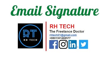 How to Create a Professional Signature for Gmail with Images Social Icons & Logo Tutorial | RH TECH
