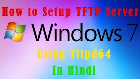 How to Setup TFTP Server in Windows Using Tftpd64 || tftp client configuration