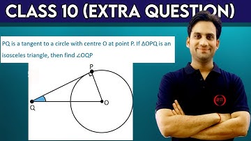 PQ is a tangent to a circle with centre O at point P. If △OPQ is an isosceles triangle, then find