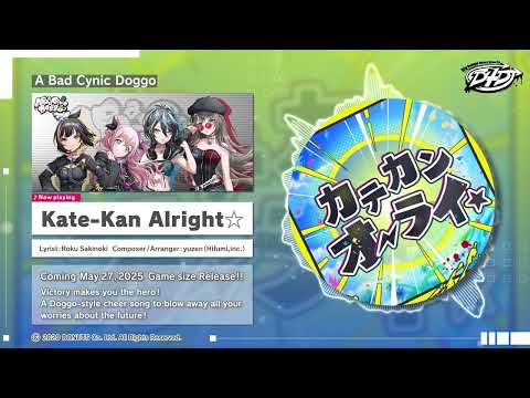 A Bad Cynic Doggo – "Kate-Kan Alright☆" Preview Video