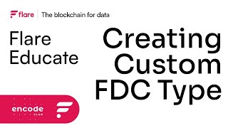 Flare Educate: Creating Custom FDC Type