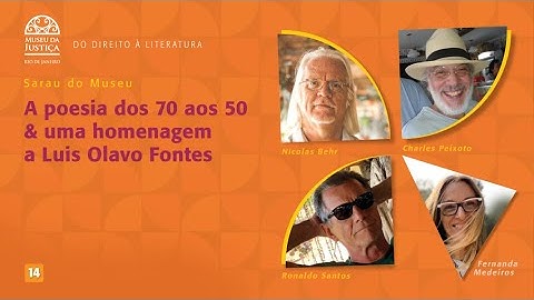 Sarau do Museu - A poesia dos 70 aos 50 & uma homenagem a Luis Olavo Fontes