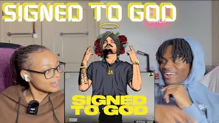 SIGNED TO GOD - Sidhu Moose Wala | First Time Hearing It | Reaction!