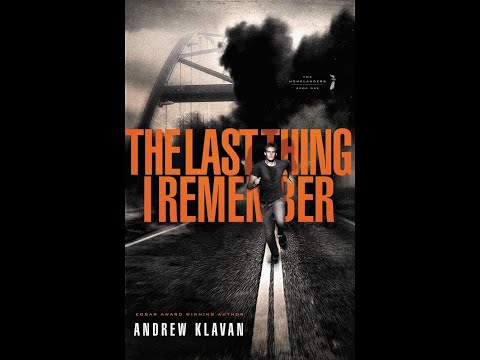 Plot summary, “The Last Thing I Remember” by Andrew Klavan in 4 Minutes - Book Review