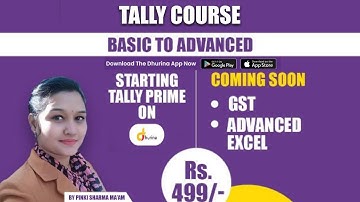 Tally Prime Video Course Available on Dhurina App||Basics to advanced||Tally online class