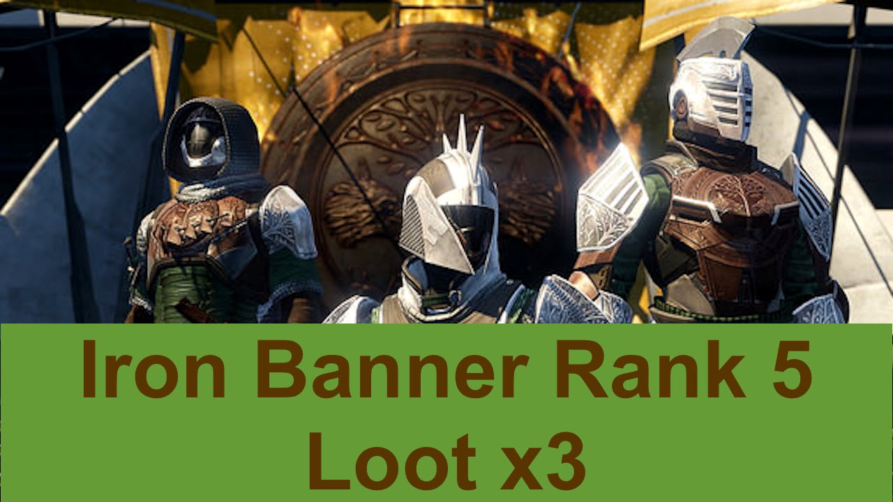 Destiny Taken King - Iron Banner Rank 5 Loot x3 - YouTube