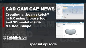 Bean sketch in NX – this video shows how to edit sketch from NX Library and a little more! [PL SUB]