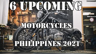 6 Upcoming Motorcycles in Philippines 2021