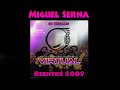 MIGUEL SERNA @ VIRTUAL DANCE 'REENTRÉ 2009' (CD REGALO, 12-09-2009)