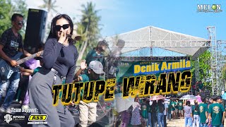 DENIK ARMILA - TUTUPE WIRANG || MELON MUSIC LIVE REMAJA BUBUK KRAJAN