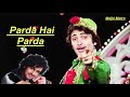 Parda hai Parda by Sonu Nigam Mp3 Song