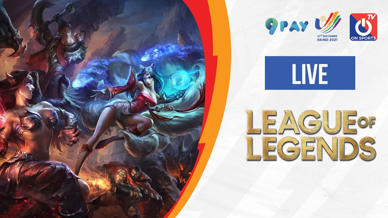 🔴 LIVE Việt Nam Phillipines – Chung kết Liên minh huyền thoại | League of Legends SEA Games 31